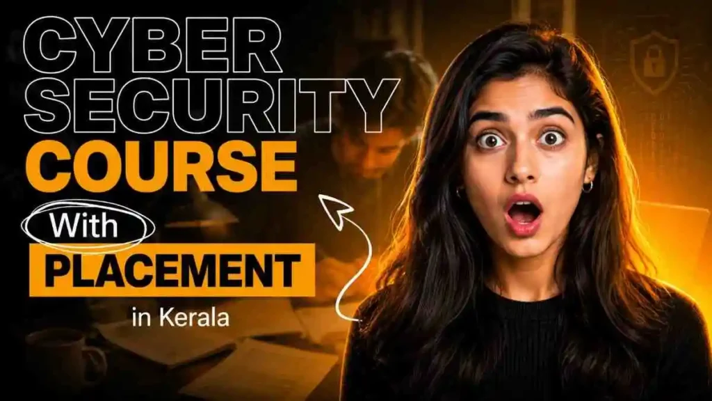 Cyber Security Course With Placement in Kerala