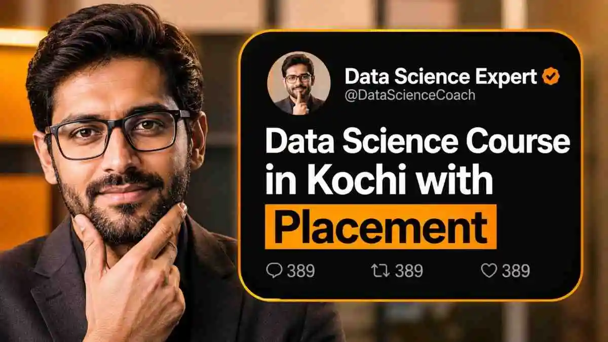 Data Science Course in Kochi with Placement