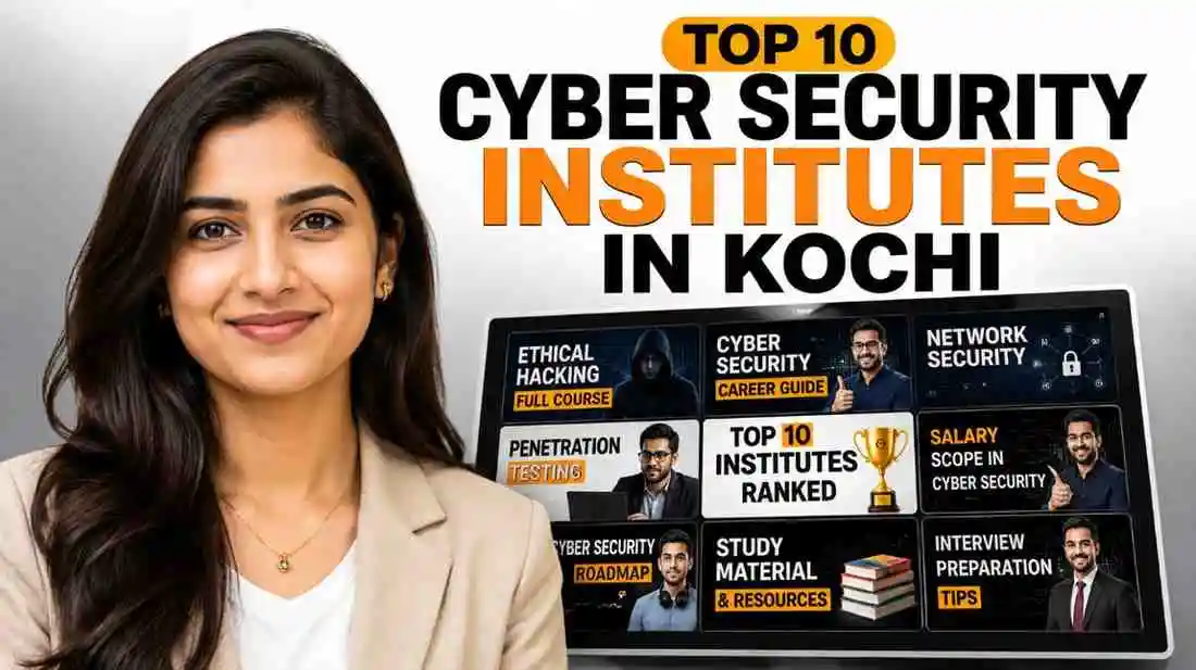 Top 10 Cyber Security Institutes in Kochi