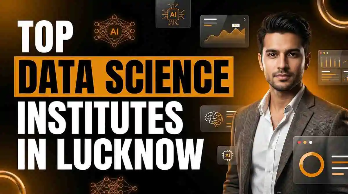 Top Data Science Institutes in Lucknow