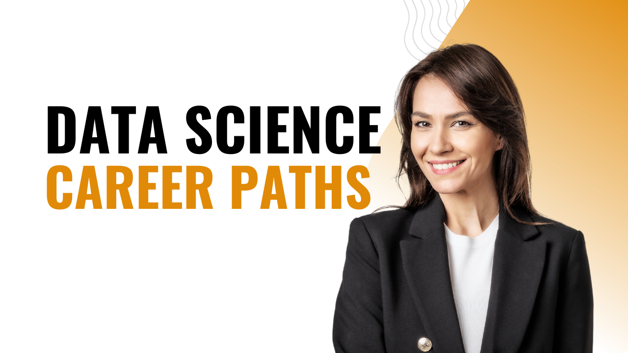 Data Science Career Paths