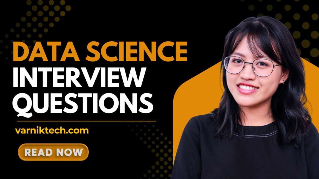 Data Science interview questions