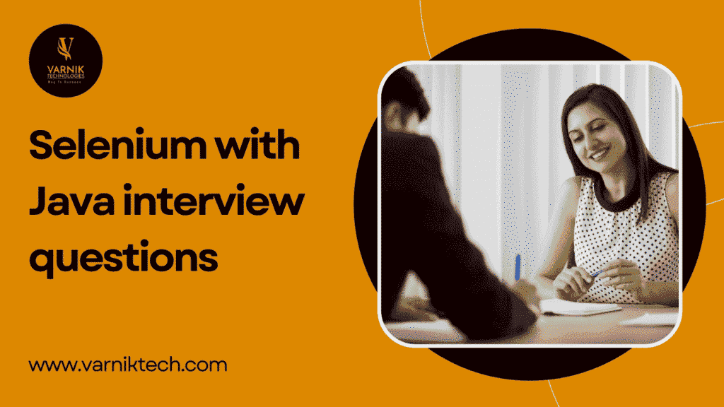Selenium with Java Interview Questions