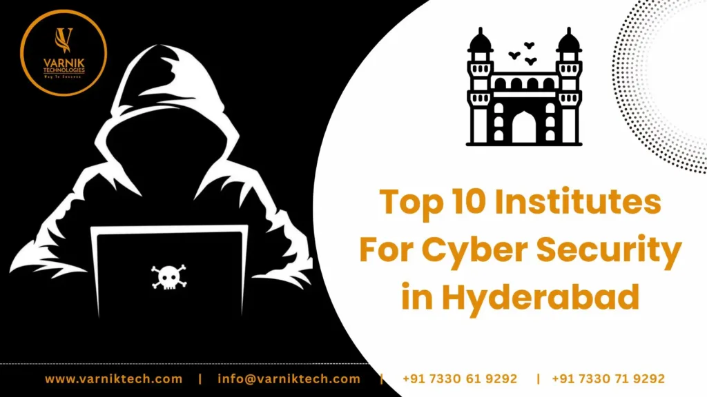 Top 10 Institutes for Cyber Security in Hyderabad