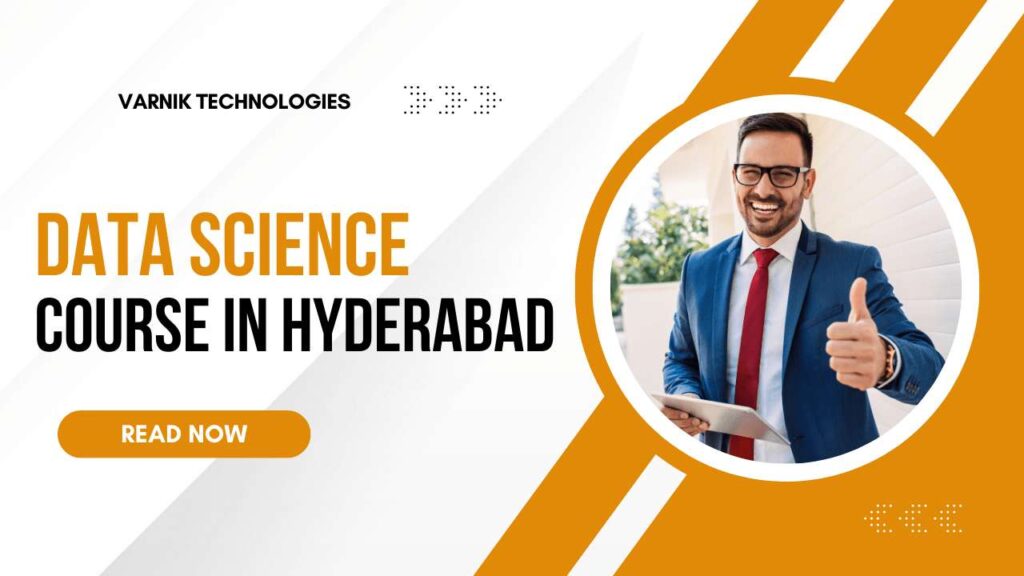 Data Science Course in Hyderabad