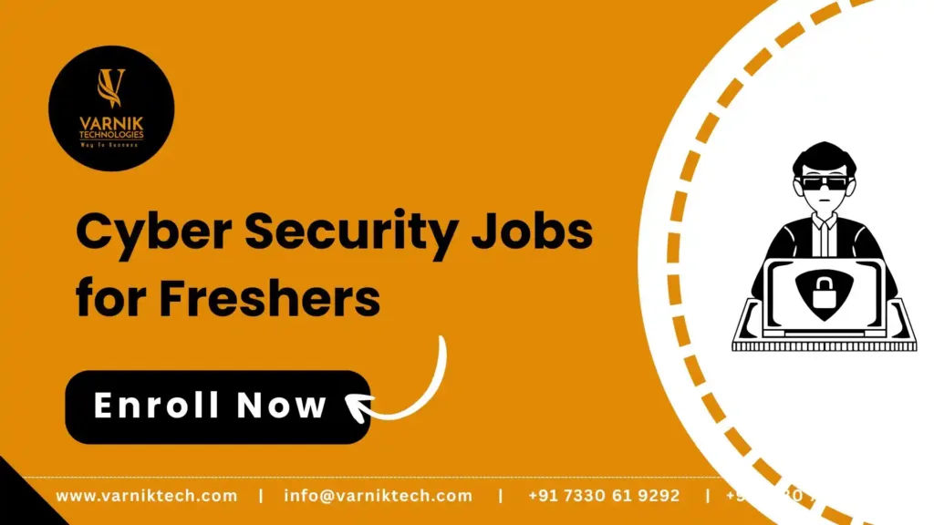 Cyber Security Jobs for Freshers
