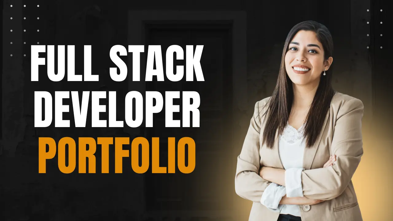 Full Stack Developer Portfolio