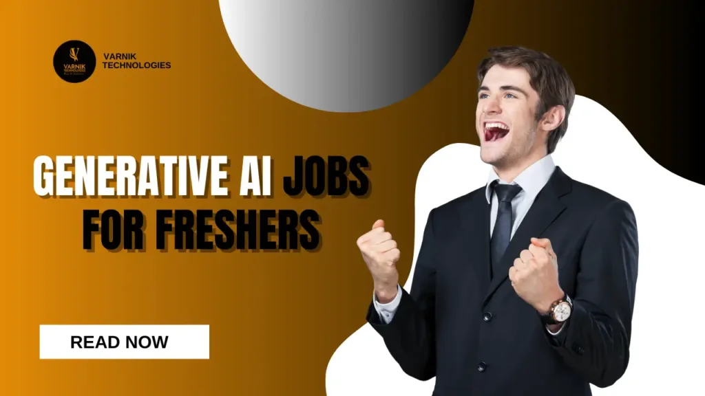 Generative AI Jobs for Freshers