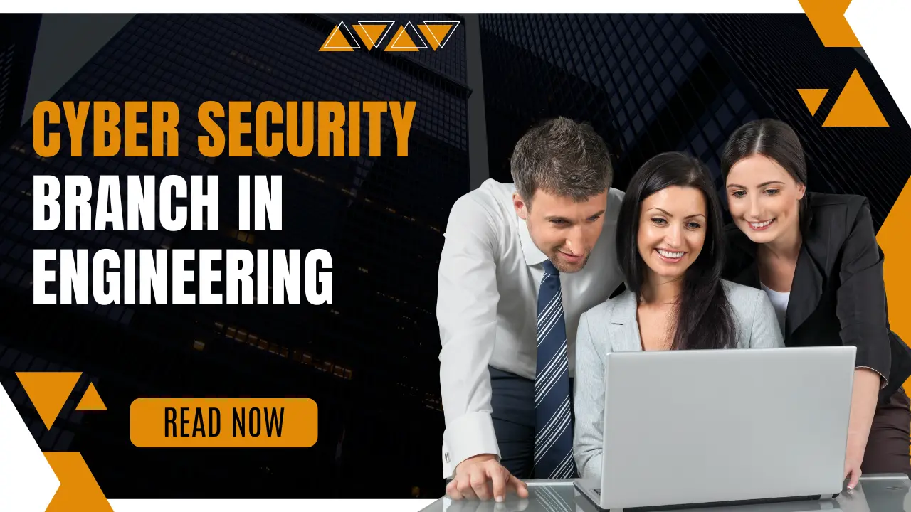 Cyber Security Branch in Engineering