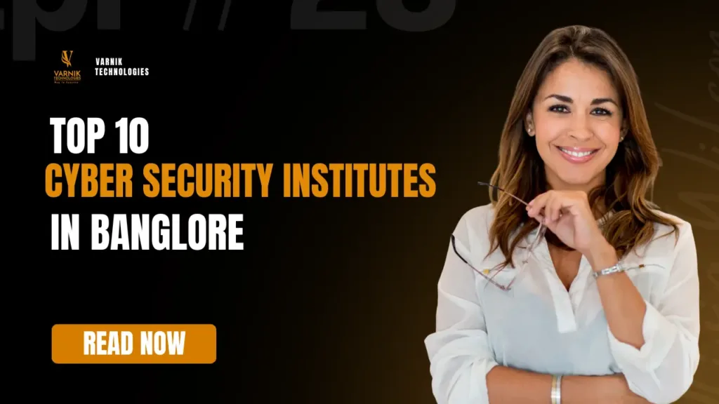 Top 10 Cyber Security Institutes in Bangalore