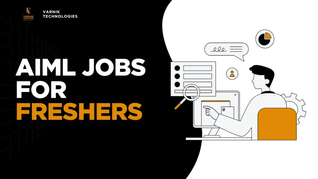 AIML Jobs for Freshers